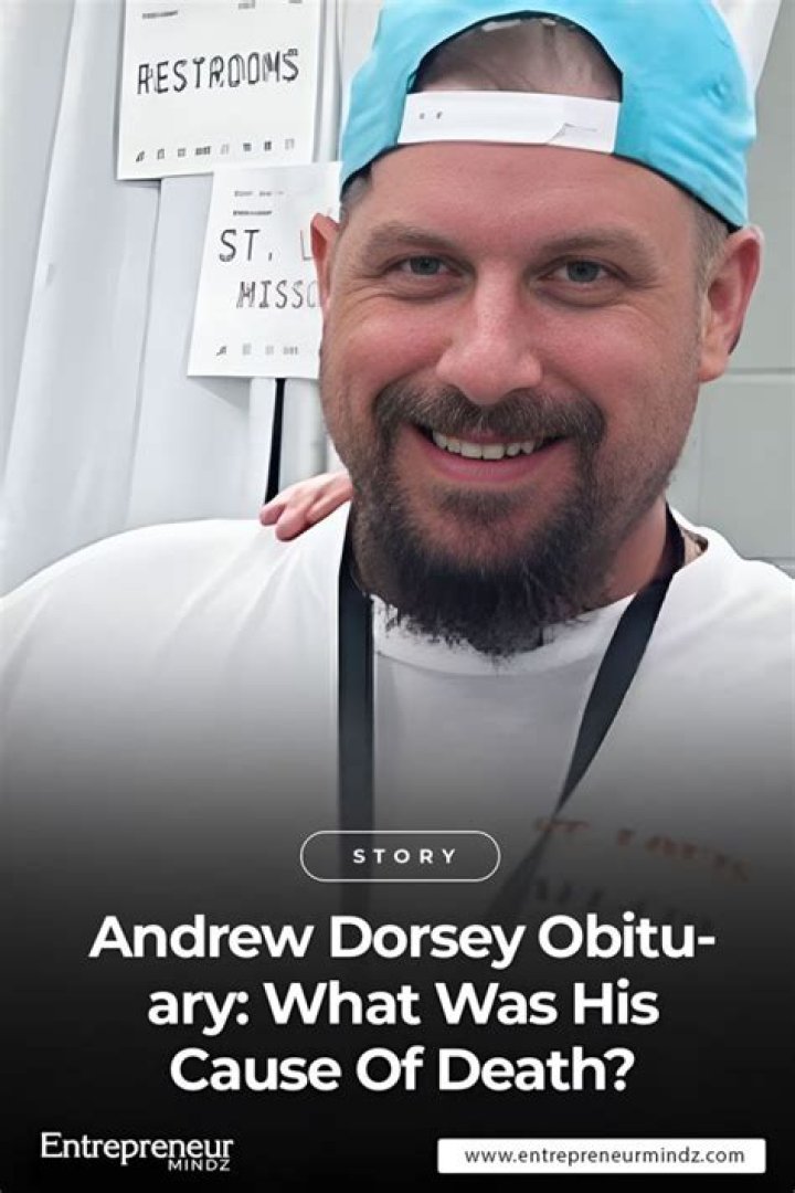 Andrew Dorsey Obituary & Cause Of Death: How Andrew Taylor Die? - SarkariResult