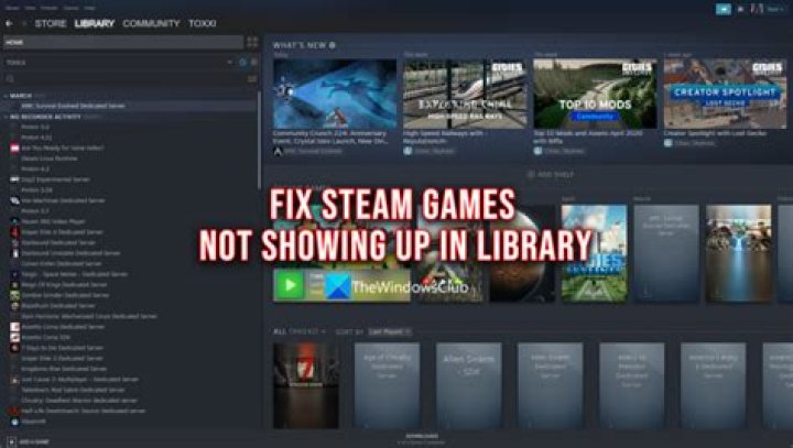 How To Fix: Steam Games Not Showing Up - SarkariResult