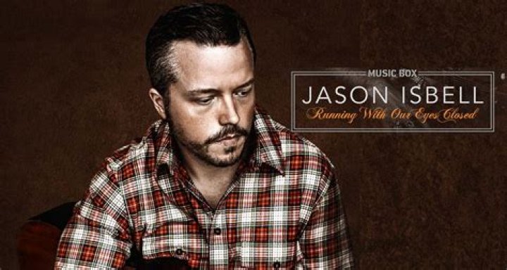 Jason Isbell Net Worth: Details About Singing, Home, Income, Age, Career - SarkariResult