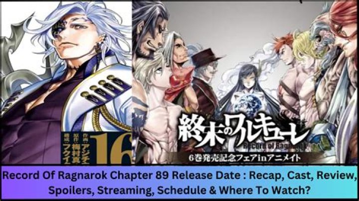 Record of Ragnarok Chapter 89 Release Date : Recap, Cast, Review, Spoilers, Streaming, Schedule & Where To Watch? - SarkariResult