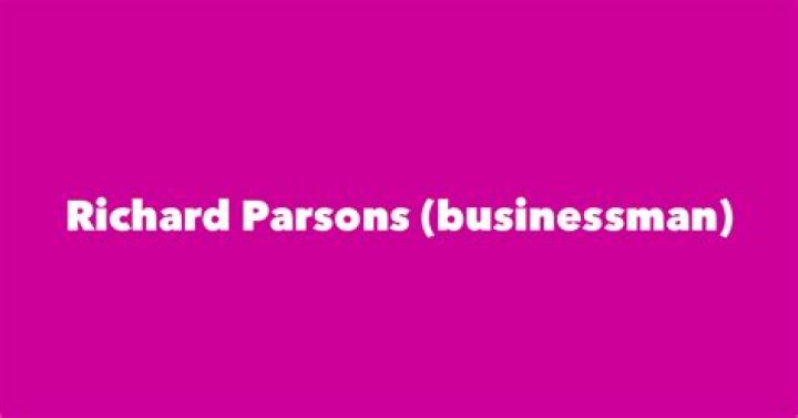 Richard Parsons (businessman)