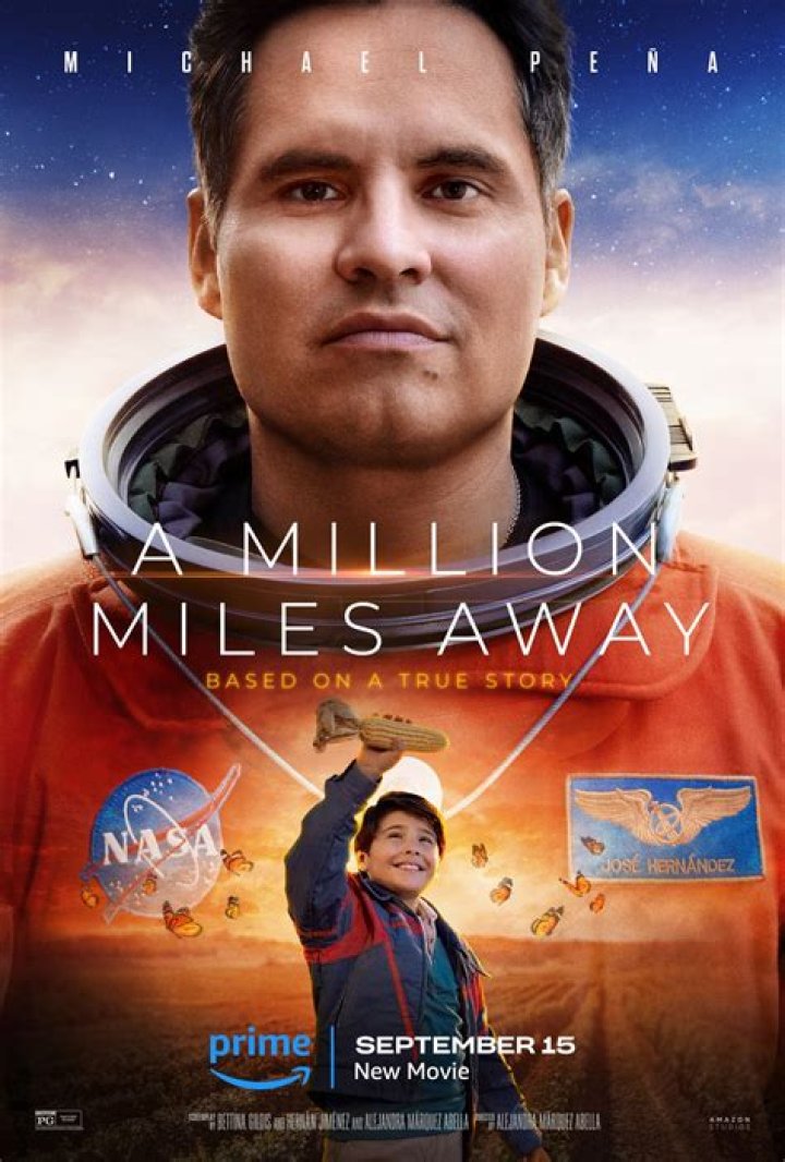 Streaming "A Million Miles Away": An Inspiring Tale of NASA Astronaut José Hernández - SarkariResult