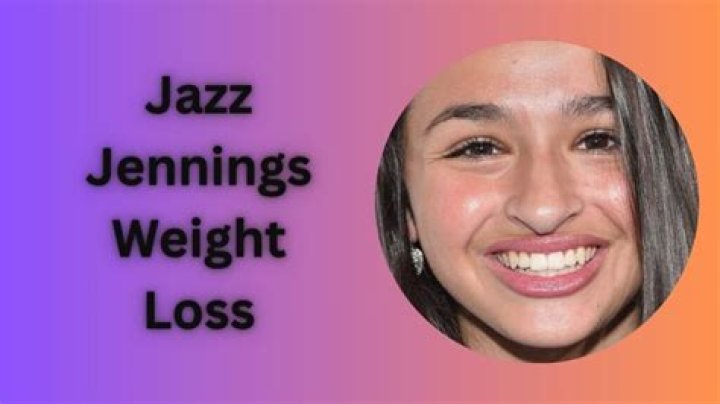 Why did Jazz Jennings lose weight? What's the reason behind Jazz Jennings' weight loss? - SarkariResult
